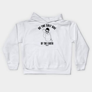 Salt Bae of The Earth Kids Hoodie